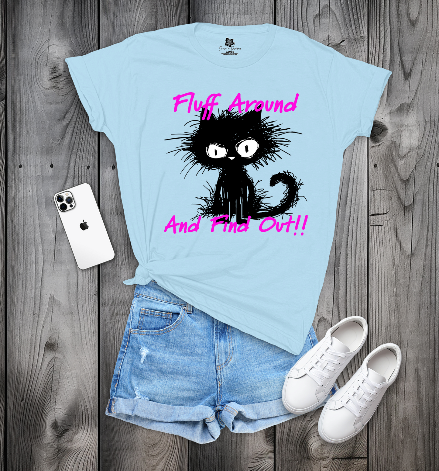 Fluff Around And Find Out Crew Neck Graphic T-Shirt, Cat T-Shirt, Funny Cat T-Shirt, Hot Mess Cat