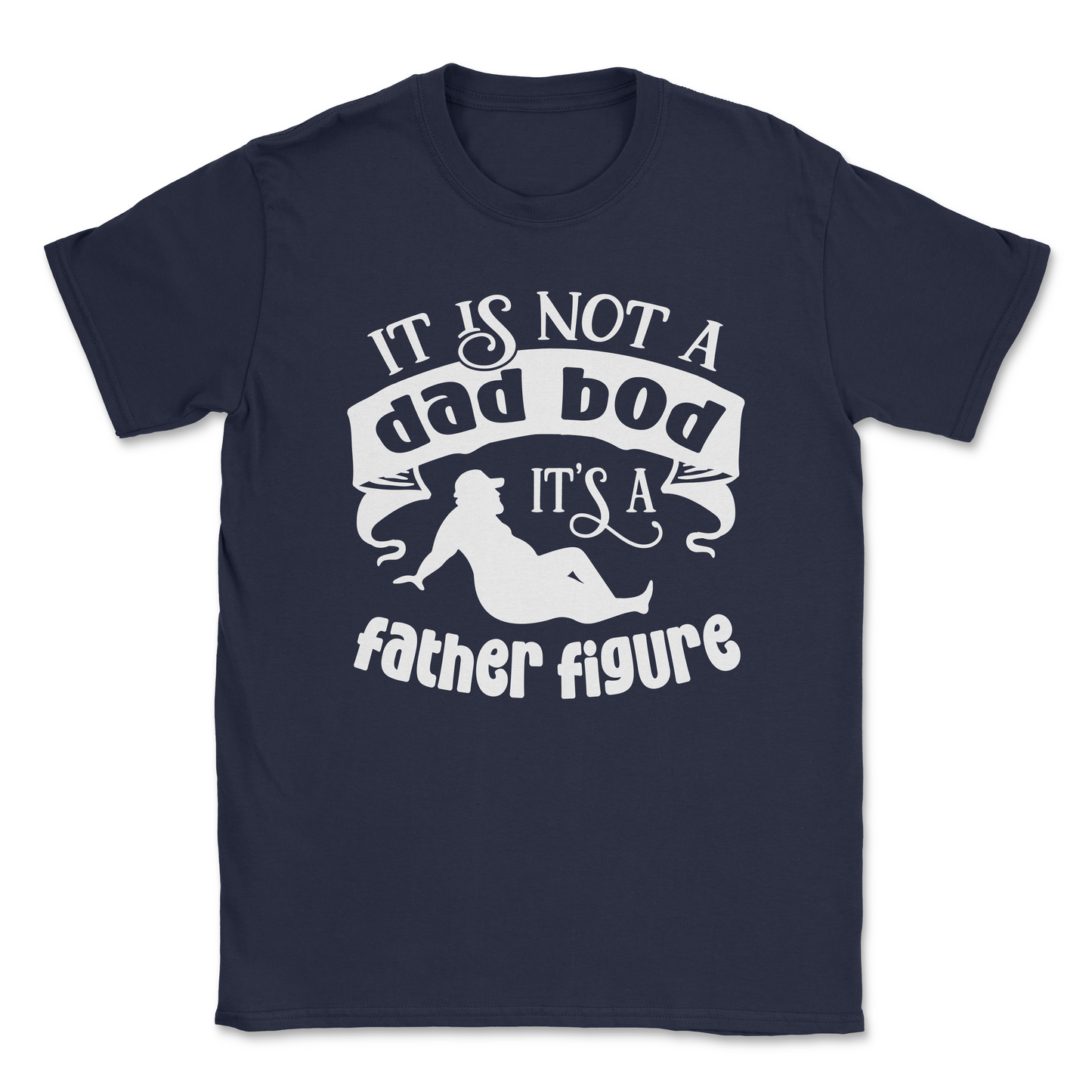 Funny Graphic T-Shirt –IT IS NOT A DAD BOD, ITS A FATHER FIGURE| Made in the USA